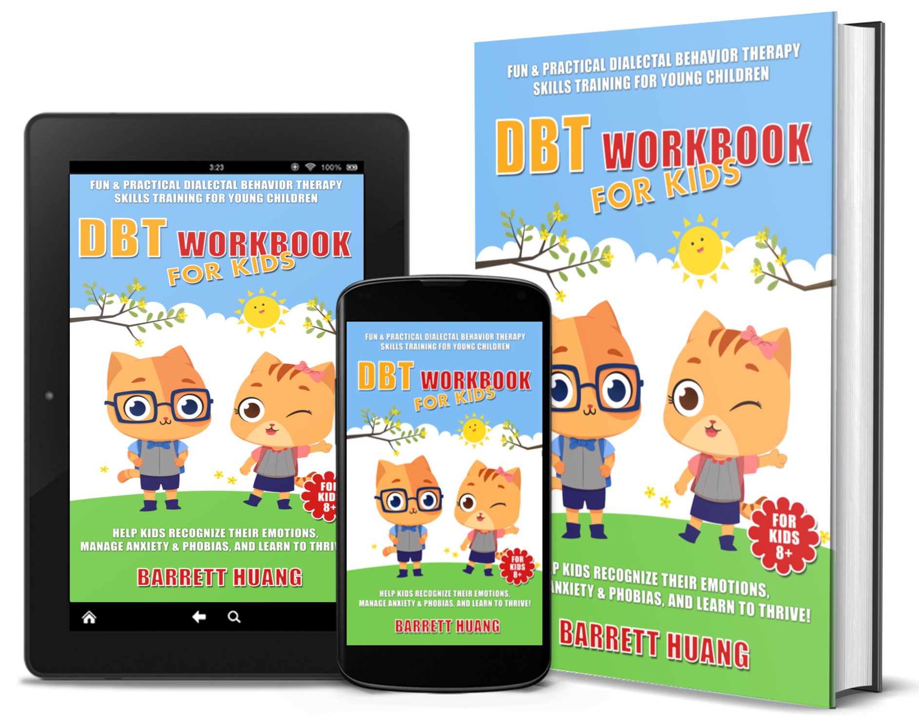 DBT Workbook For Kids - Barrett Huang