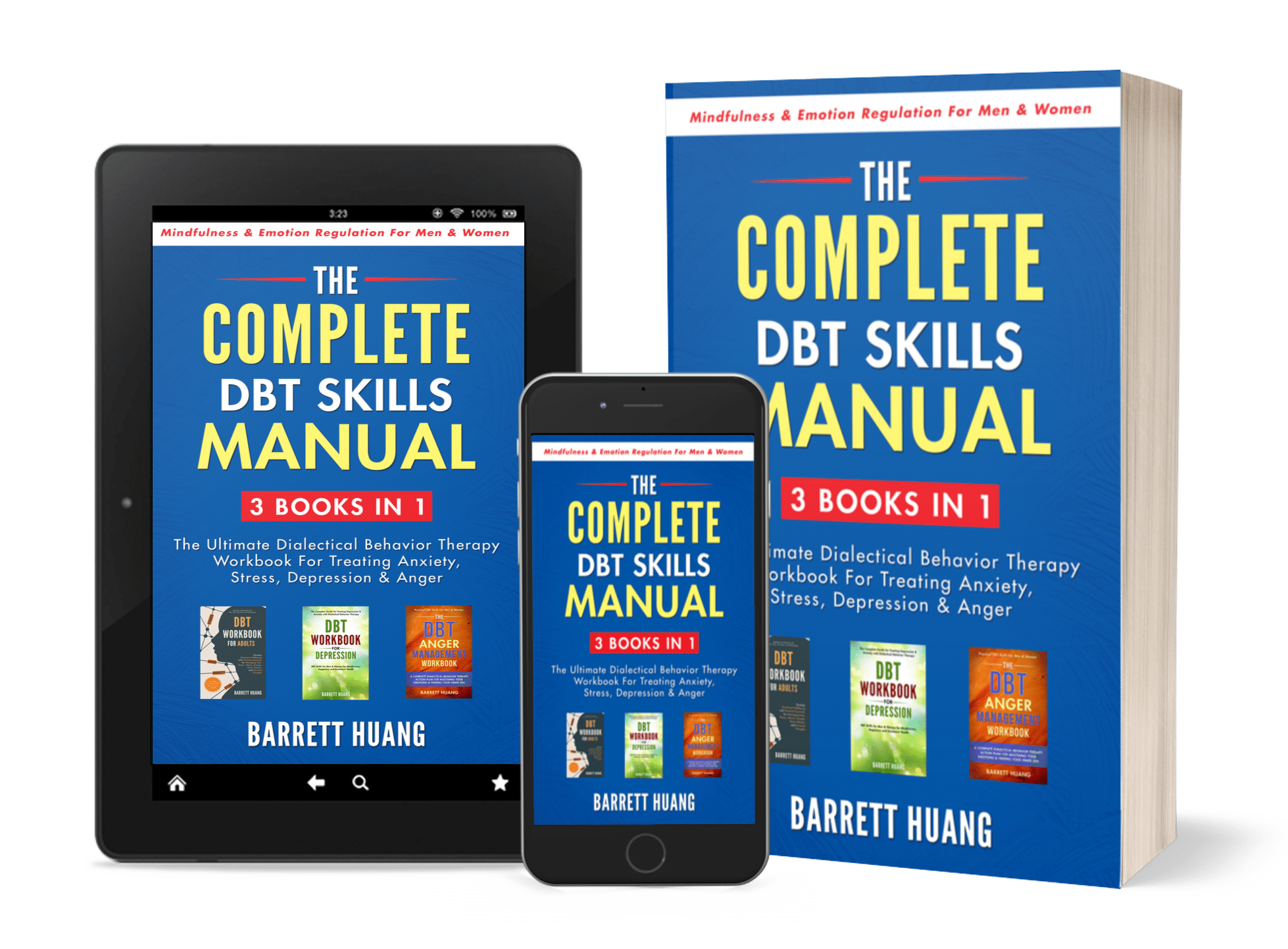 The Complete DBT Skills Manual - Barrett Huang