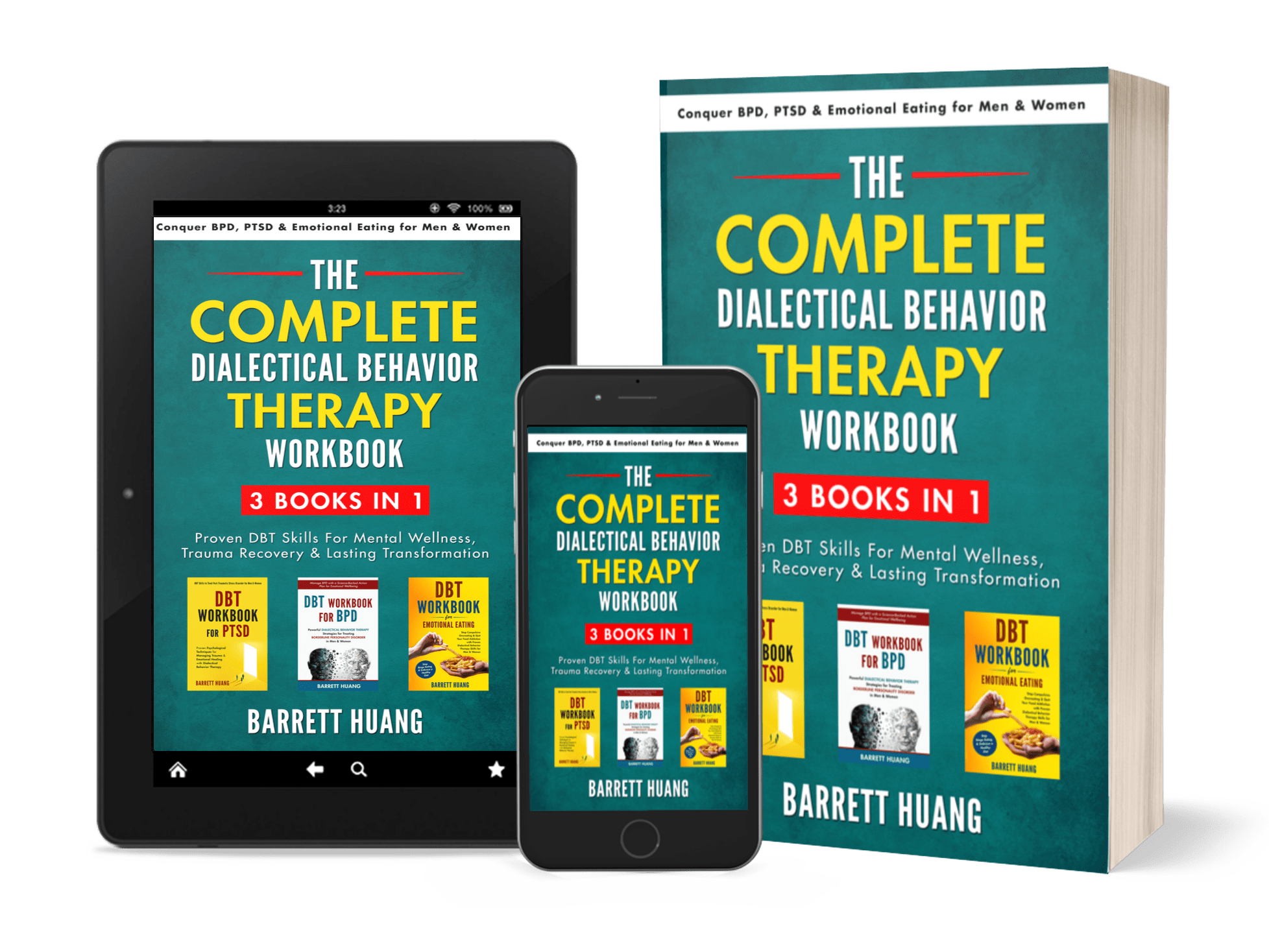 The Complete Dialectical Behavior Therapy Workbook - Barrett Huang